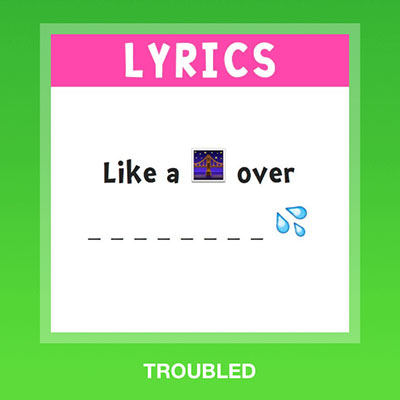  Troubled 