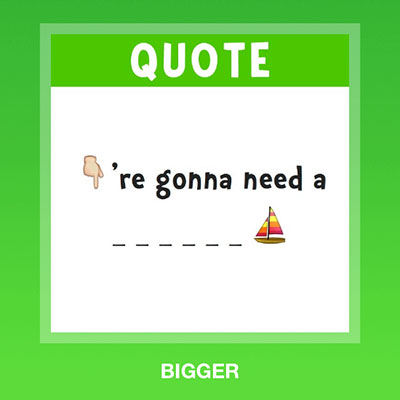  Bigger 